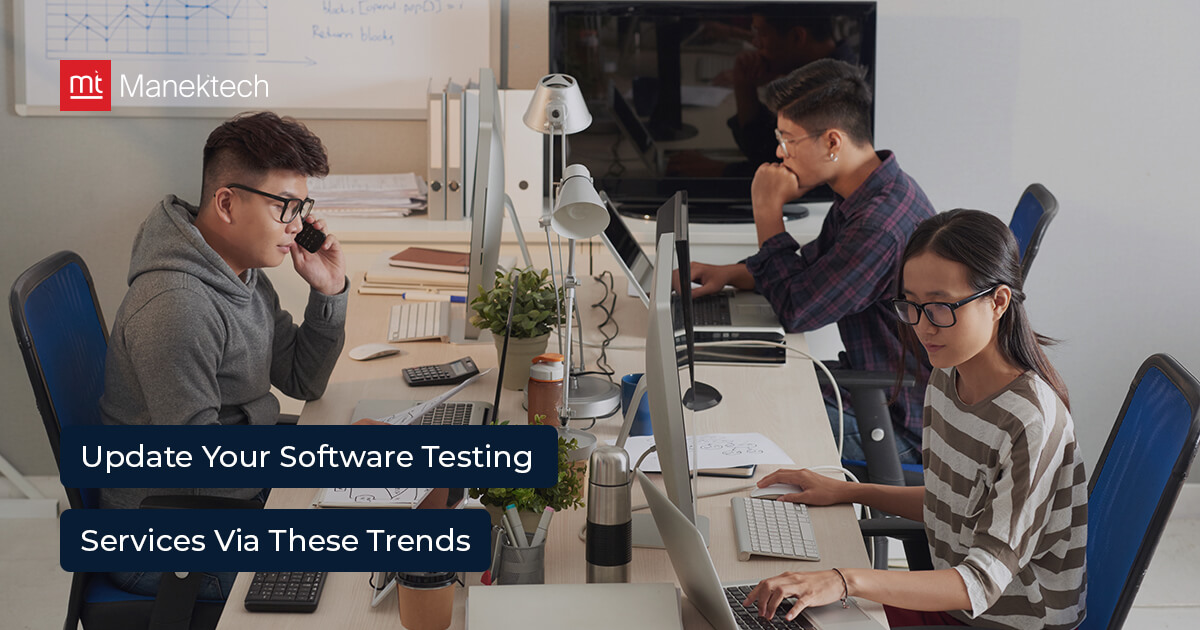 Top Software Testing Trends To Follow