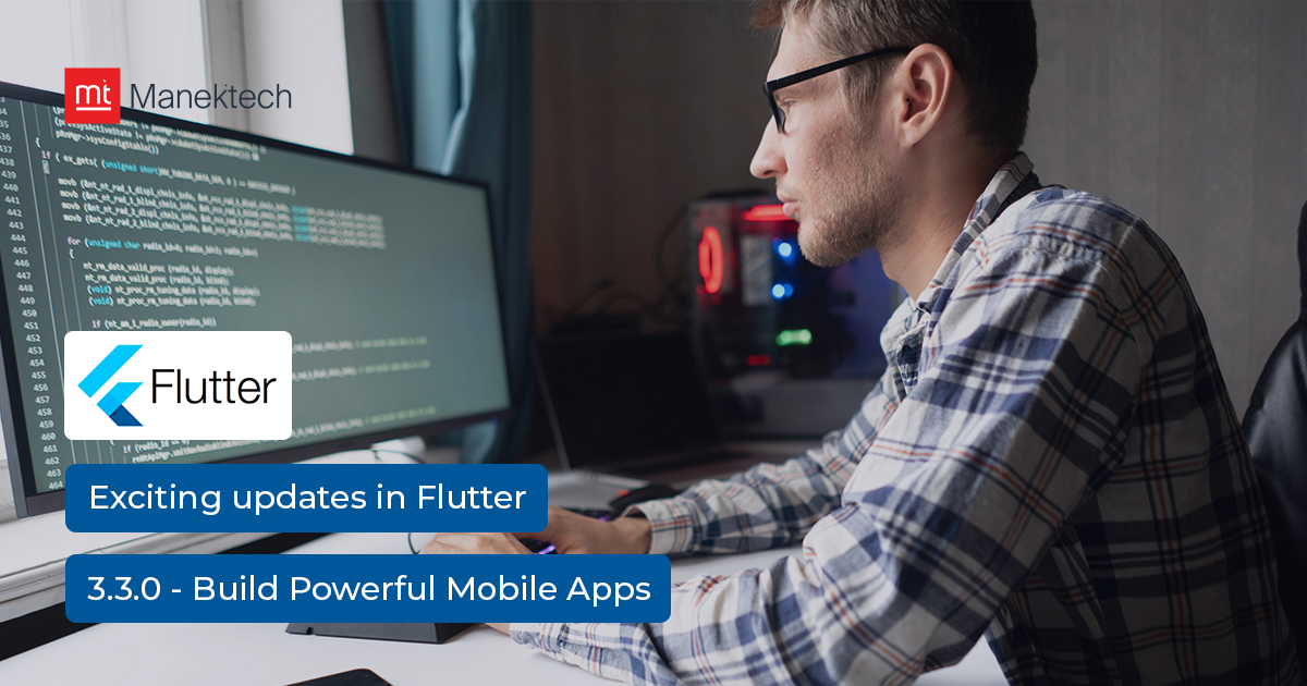 What's New in Flutter 3.3?: Latest Updates & Features
