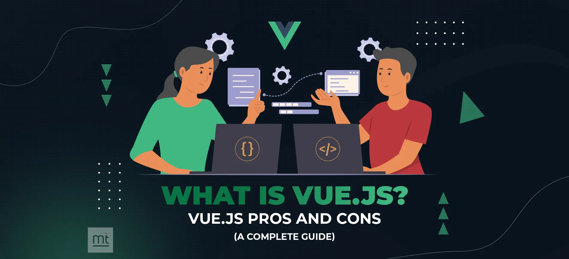 What is Vue js? The Pros and Cons of Vue.JS Framework